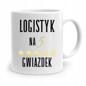 Dla Logistyka Kubek Idealny Na Prezent Na Urodziny