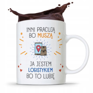 Dla Logistyka Kubek Idealny Na Prezent Na Urodziny