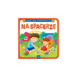 Poznaję świat na spacerze