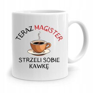 Dla Magistra Kubek Idealny Na Prezent Na Urodziny
