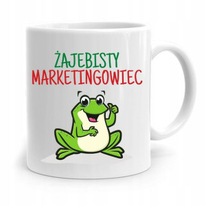 Dla Marketingowca Kubek Żajebisty Marketingowiec