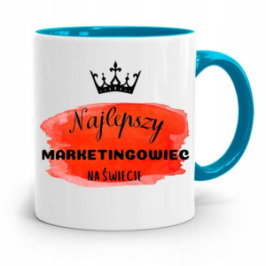 Dla Marketingowca Marketing Kubek Błękitny Prezent