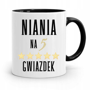 Dla Niani Opiekunki Kubek Niania Stawka Godzinowa