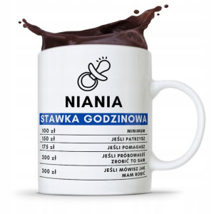Dla Niani Opiekunki Kubek Niania Stawka Godzinowa