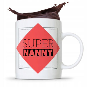 Dla Niani Opiekunki Kubek Super Nanny Prezent