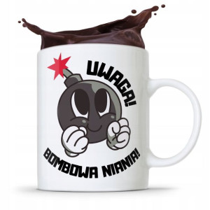 Dla Niani Opiekunki Kubek Uwaga Bombowy Niania!