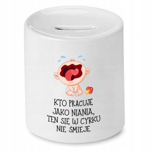 Dla Niani Opiekunki Prezent Skarbonka W Cyrku Nie