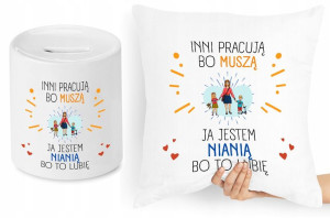 Dla Niani Opiekunki Zestaw Poduszka + Skarbonka