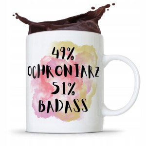 Dla Ochroniarza Stróża Kubek 49% Ochroniarz
