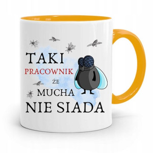 Dla Pracownika Kubek Żółty Mucha Nie Siada Prezent