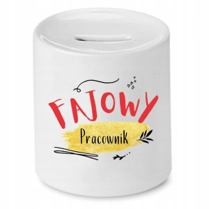 Dla Pracownika Skarbonka Fajowy Pracownik