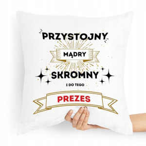 Dla Prezesa Viceprezes Poduszka Przystojny Prezes