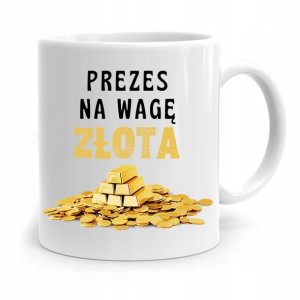 Dla Prezesa Viceprezesa Kubek Prezes Na Wagę Złota