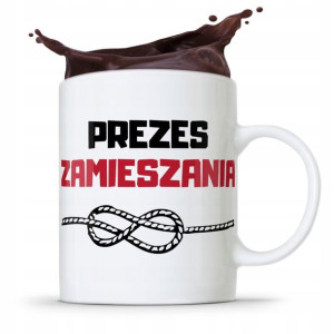Dla Prezesa Viceprezesa Kubek Prezes Zamieszania