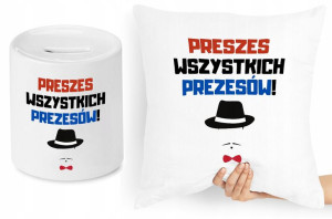 Dla Prezesa Zestaw Poduszka + Skarbonka Prezent