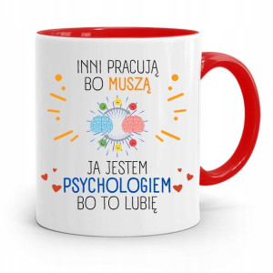 Dla Psychologa Psychiatry Terapeuty Kubek Czerwony