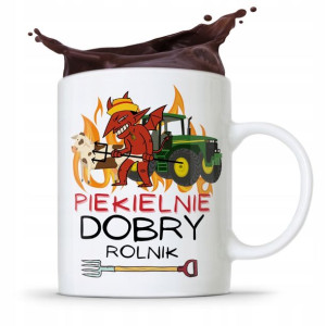 Dla Rolnika Kubek Prezent Piekielnie Dobry Rolnik