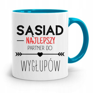 Dla Sąsiada Sąsiadki Kubek Błękitny Na Prezent