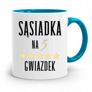 Dla Sąsiada Sąsiadki Kubek Błękitny Na Prezent