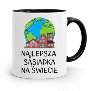 Dla Sąsiada Sąsiadki Kubek Czarny Na Prezent