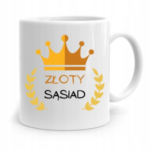 Dla Sąsiada Sąsiadki Kubek Na Prezent Na Urodziny