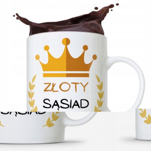 Dla Sąsiada Sąsiadki Kubek Na Prezent Na Urodziny