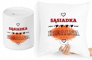 Dla Sąsiada Sąsiadki Zestaw Poduszka + Skarbonka