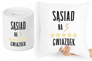 Dla Sąsiada Sąsiadki Zestaw Poduszka + Skarbonka