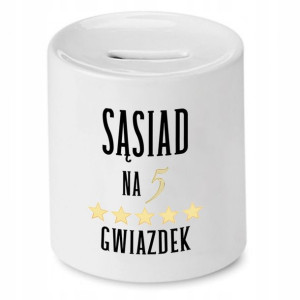 Dla Sąsiada Skarbonka Marketing Prezent