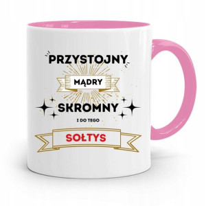 Dla Sołtysa Kubek Różowy Przystojny Mądry Prezent