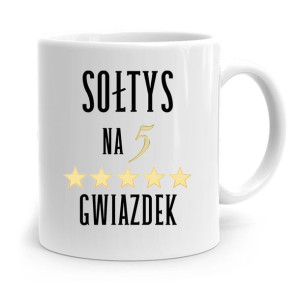 Dla Sołtysa Kubek Sołtys Na 5 Gwiazdek Prezent