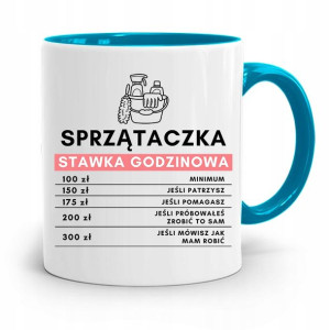 Dla Sprzątaczki Kubek Błękitny Na Prezent Urodziny