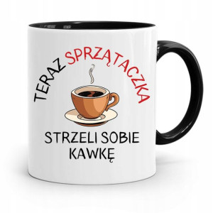 Dla Sprzątaczki Kubek Czarny Na Prezent Urodziny