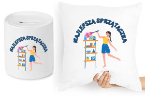 Dla Sprzątaczki Zestaw Poduszka + Skarbonka