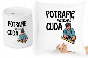 Dla Stolarza Zestaw Poduszka + Skarbonka Prezent