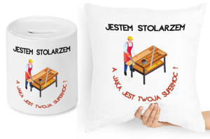Dla Stolarza Zestaw Poduszka + Skarbonka Prezent