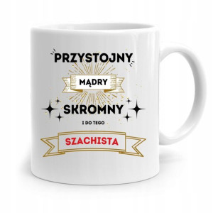 Dla Szachisty Kubek Idealny Na Prezent Na Urodziny