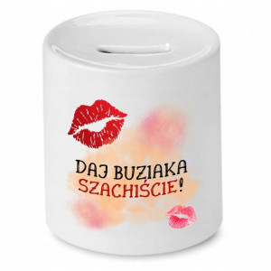 Dla Szachisty Skarbonka Daj Buziaka Szachiście