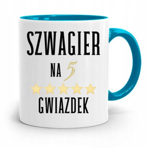 Dla Szwagra Kubek Błękitny Na Prezent Na Urodziny