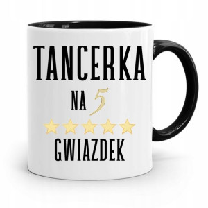 Dla Tancerki Kubek Czarny Na Prezent Na Urodziny