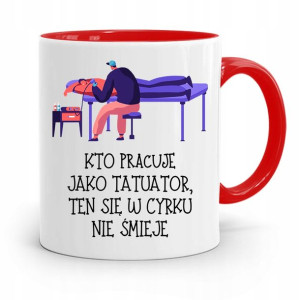 Dla Tatuażystki Tatuażysty Kubek Czerwony Prezent