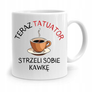 Dla Tatuażystki Tatuażysty Tatuatora Kubek Prezent
