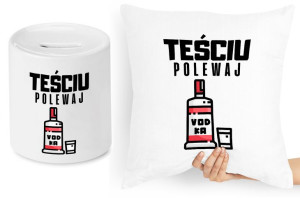 Dla Teścia Zestaw Poduszka + Skarbonka Prezent