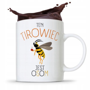 Dla Tirowca Kierowcy Kubek Ten Tirowiec Jest Osom