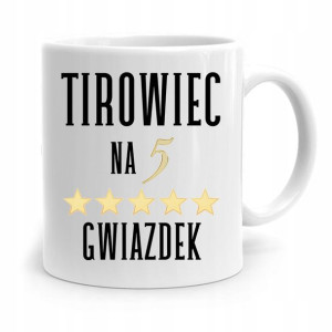 Dla Tirowca Kierowcy Kubek Tirowiec Na 5 Gwiazdek