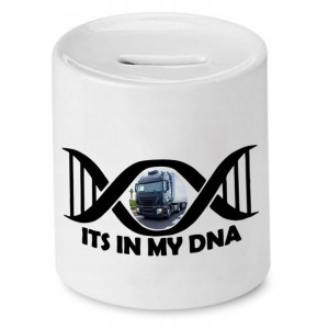 Dla Tirowca Kierowcy Skarbonka Its In My Dna
