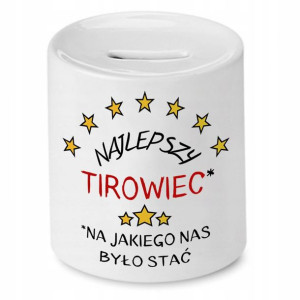 Dla Tirowca Kierowcy Skarbonka Najlepszy Tirowiec