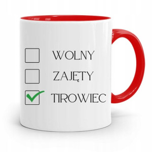 Dla Tirowca Kierowcy Tira Kubek Czerwony Prezent