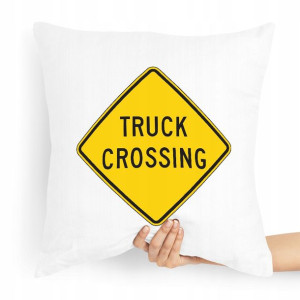Dla Tirowca Prezent Poduszka Truck Crossing