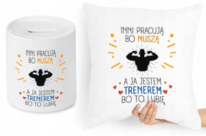 Dla Trenera Trenerki Zestaw Poduszka + Skarbonka